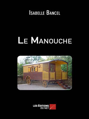 cover image of Le Manouche